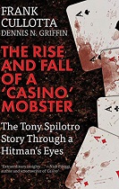 the-rise-and-fall-of-a-casino-mobster-the-tony-spilotro-story